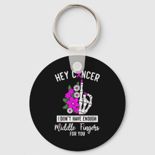 Llavero Hey Cáncer No Tengo Suficientes Dedos Medianos Par