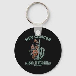 Llavero Hey Cáncer No Tengo Suficientes Dedos Medianos Par