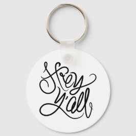 Llavero Hey Y'ALL Southern Greeting Keychain