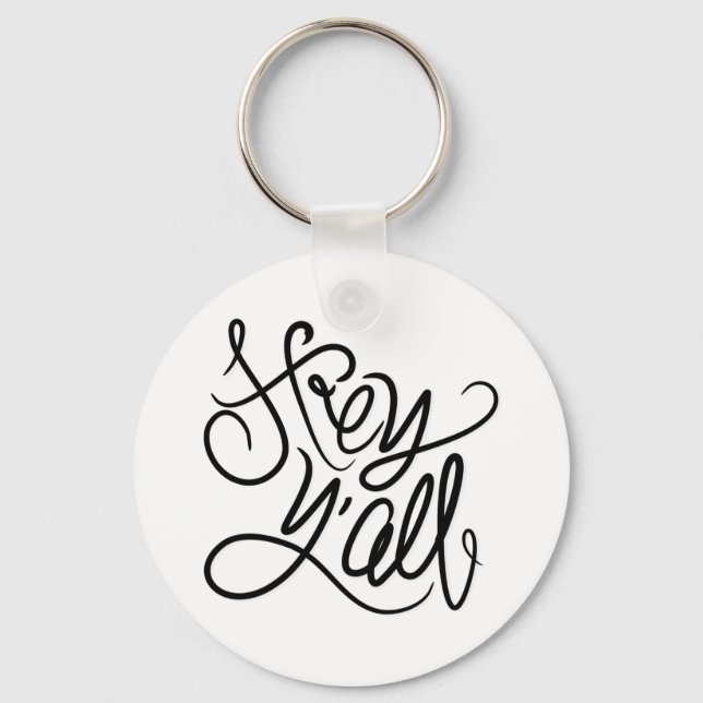 Llavero Hey Y'ALL Southern Greeting Keychain (Anverso)