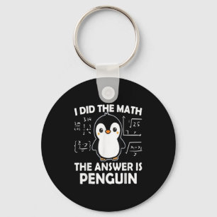 Llavero Hice La Matemática La Respuesta Es Pingüino