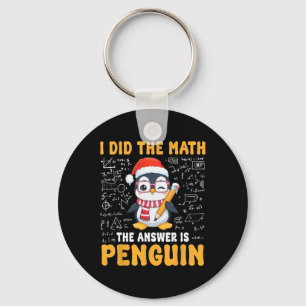 Llavero Hice las cuentas la respuesta es Pingüino Navidad