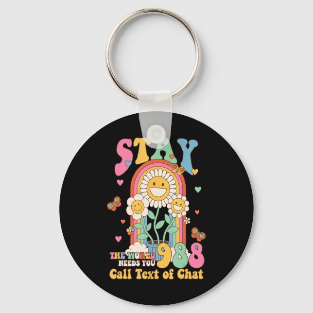 Llavero Hipe Suicide Crisis Lifeline 988 Stay The World  (Anverso)