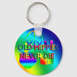Llavero Hippies viejos nunca mueren Keychain