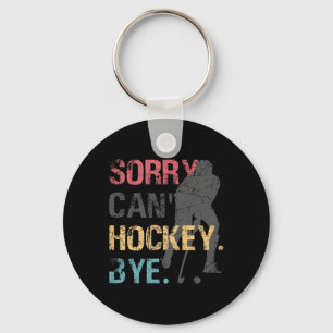 Llavero Hockey divertidos lo siento no puedo hockey adiós 