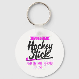 Llavero Hockey sobre hierba Tengo un stick de hockey y no