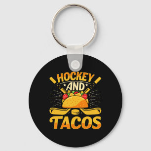 Llavero Hockey Y Tacos Divertido Aficionado Hockey Sobre H