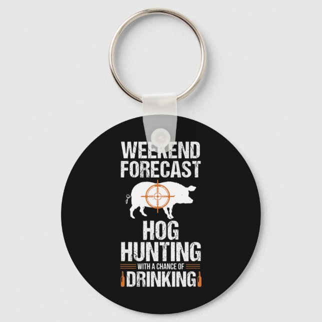 Llavero Hog Hung Fun Weekend Beer Boar Hunter Pig Gift (Anverso)