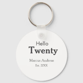Llavero Hola 20 cumpleaños añadir nombre. Añadir un mínimo
