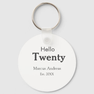 Llavero Hola 20 cumpleaños añadir nombre. Añadir un mínimo