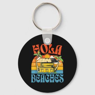 Llavero Hola Beaches Funny Aloha Beach Family Summer Vacat
