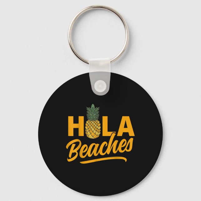Llavero Hola Beaches Funny Pineapple Summer (Anverso)