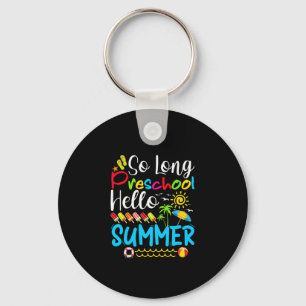 Llavero Hola, El Verano De Último Día De La Escuela.