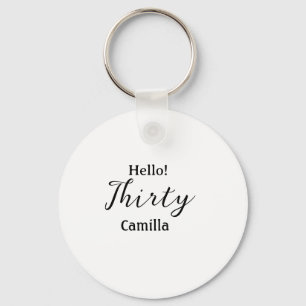 Llavero Hola treinta cumpleaños nombre simple minimalista