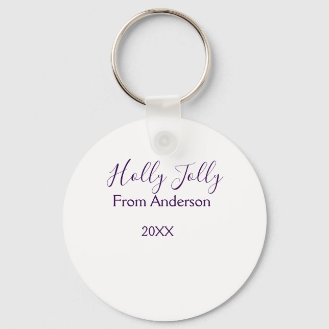 Llavero Holly Jolly holidays add name family year purple s (Anverso)
