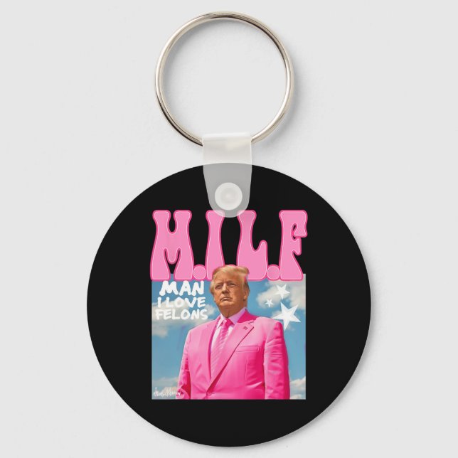 Llavero Hombre, Me Encantan Los Felones... Divertido Trump (Anverso)