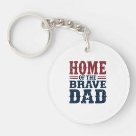 Llavero Home of the Brave Dad Keychain – Funny Pocket Gift