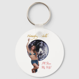 Llavero Hotwifing World, voy a compartir a mi esposa!