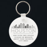 Llavero Houston, Texas Stylized Skyline | Custom Slogan<br><div class="desc">A unique key chain representing the beautiful city of Houston,  Texas.  
This keychain features a stylized illustration of the city's unique skyline with its name underneath.
Underneath the city name is a spot for your unique slogan or statement about your favorite city.</div>