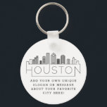 Llavero Houston, Texas Stylized Skyline | Custom Slogan<br><div class="desc">A unique key chain representing the beautiful city of Houston,  Texas.  
This keychain features a stylized illustration of the city's unique skyline with its name underneath.
Underneath the city name is a spot for your unique slogan or statement about your favorite city.</div>