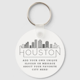 Llavero Houston, Texas Stylized Skyline   Custom Slogan