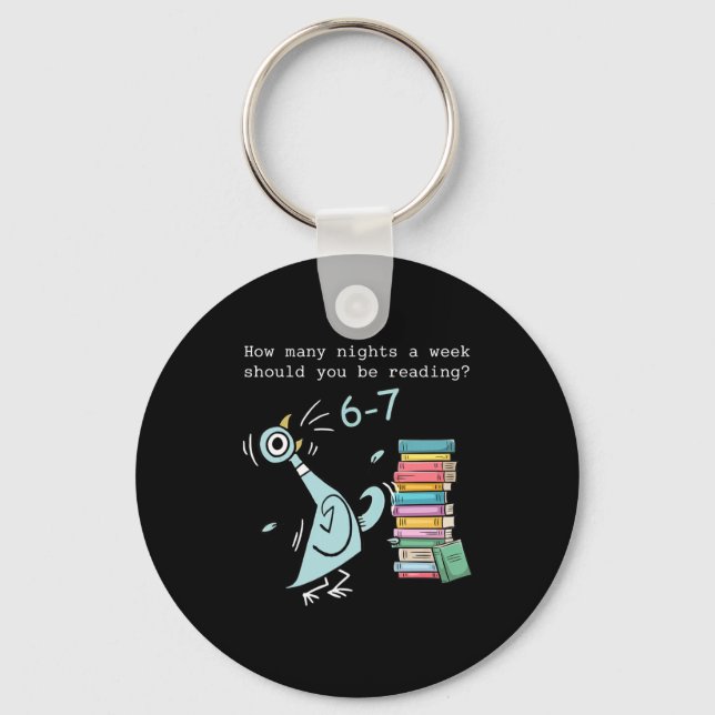 Llavero How Many Nights A Week Should You Be Reading 6–7 T (Anverso)