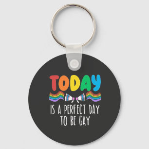 Llavero Hoy es el día perfecto para ser gay el mes del org