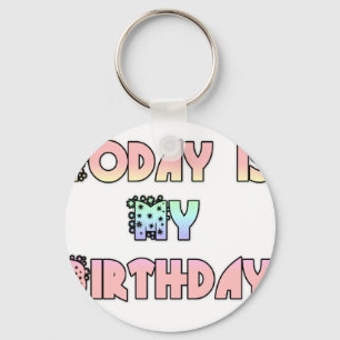 Llavero Hoy es mi cumpleaños Arte Impreso