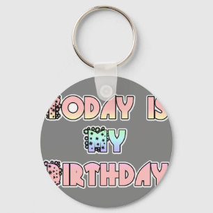 Llavero Hoy es mi cumpleaños Baby Pink Arte Impreso
