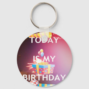 Llavero Hoy es mi cumpleaños: ¡Celebren con estilo!