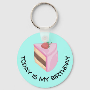 Llavero Hoy Es Mi Vuelta De Pastel De Cumpleaños