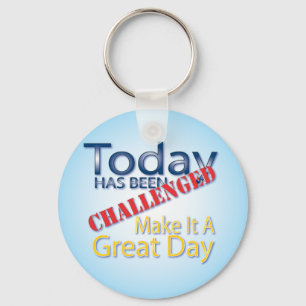 Llavero Hoy Ha Sido Desafiado Hacerlo Un Gran Día