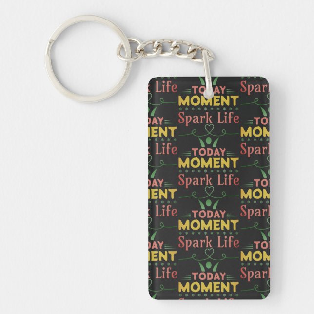 Llavero Hoy, momento, vida de chispa (Frente)