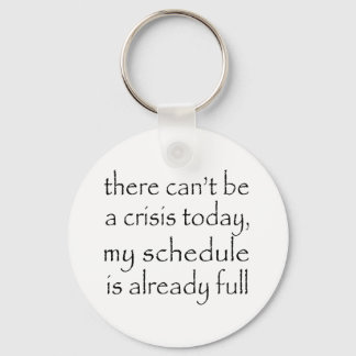 Llavero Hoy no hay crisis