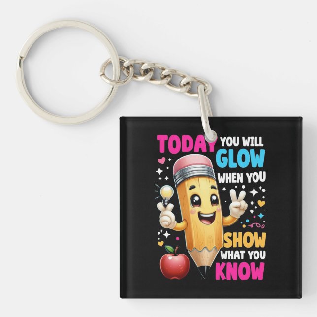 Llavero Hoy Se Brillará Cuando Muestre Lo Que Sabe (Frente)