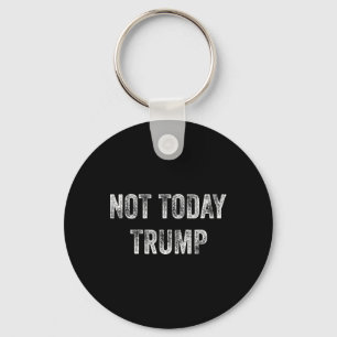 Llavero Hoy Trump no es mi presidente pro democracia