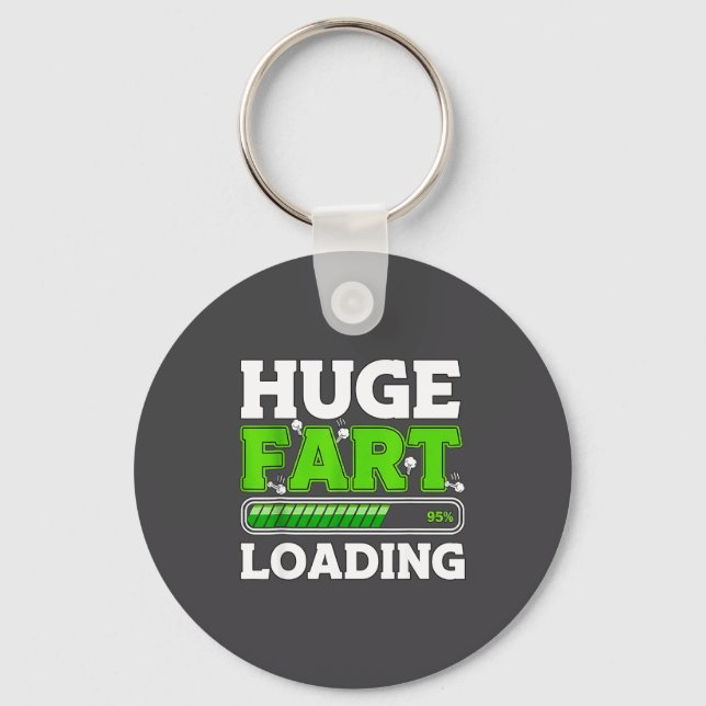 Llavero Huge Fart 95% Loading  (Anverso)