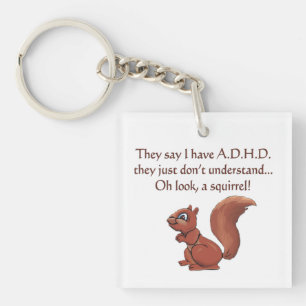 Llavero Humor de la ardilla de ADHD