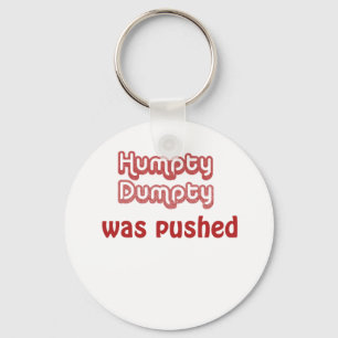 Llavero Humpty Dumpty fue empujado