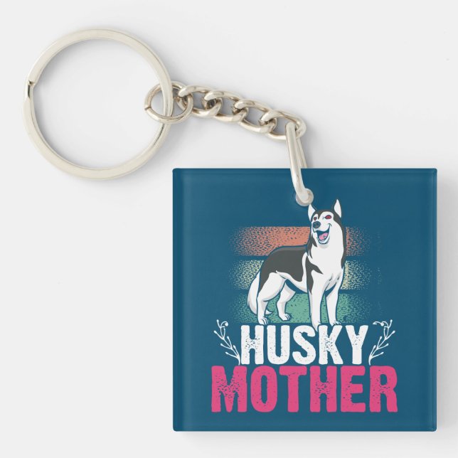 Llavero Husky Mother Love: Celebrando la lealtad y los bon (Frente)