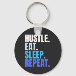 Llavero HUSTLE azul.EAT.SLEEP. REPITE.