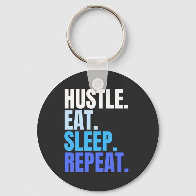 Llavero HUSTLE azul.EAT.SLEEP. REPITE. (Anverso)