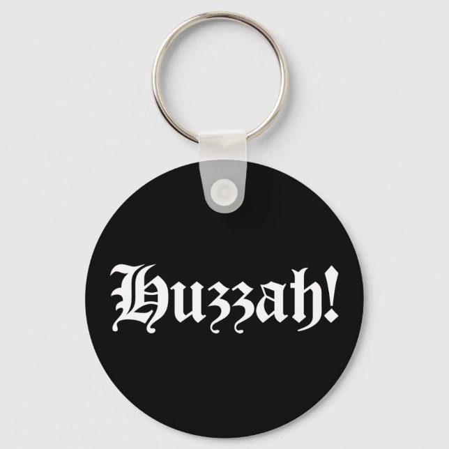 Llavero ¡Huzzah! {Tipografía medieval} (Anverso)