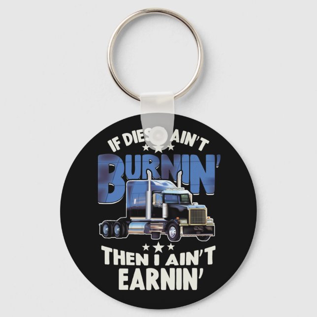 Llavero I Aint Ganar Camión Diesel Gran Rig Semi-Trailer (Anverso)