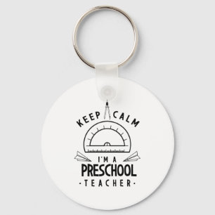Llavero I Am A Preschool Teacher