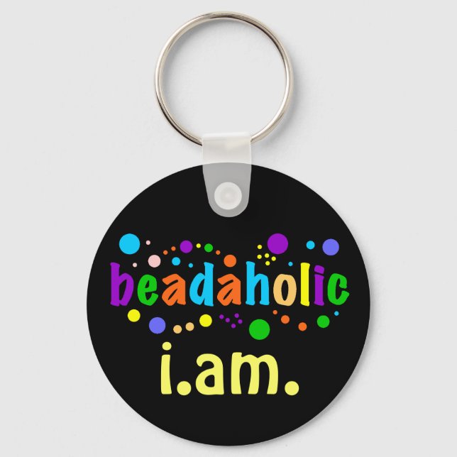 Llavero I.AM Beadaholic - Muestra tu adicción a la lectura (Anverso)