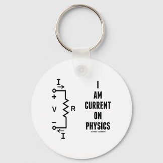 Llavero I Am Current On Physics (Ohm's Law)