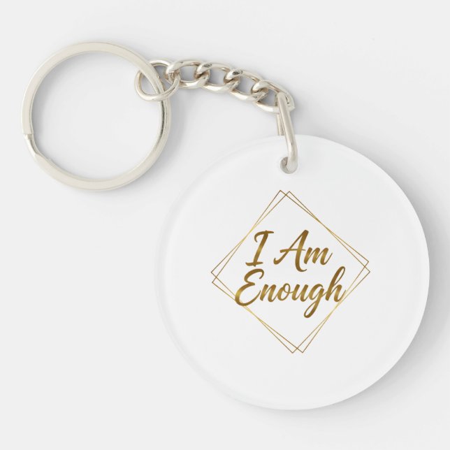 Llavero I Am Enough Script Keychain (Frente)