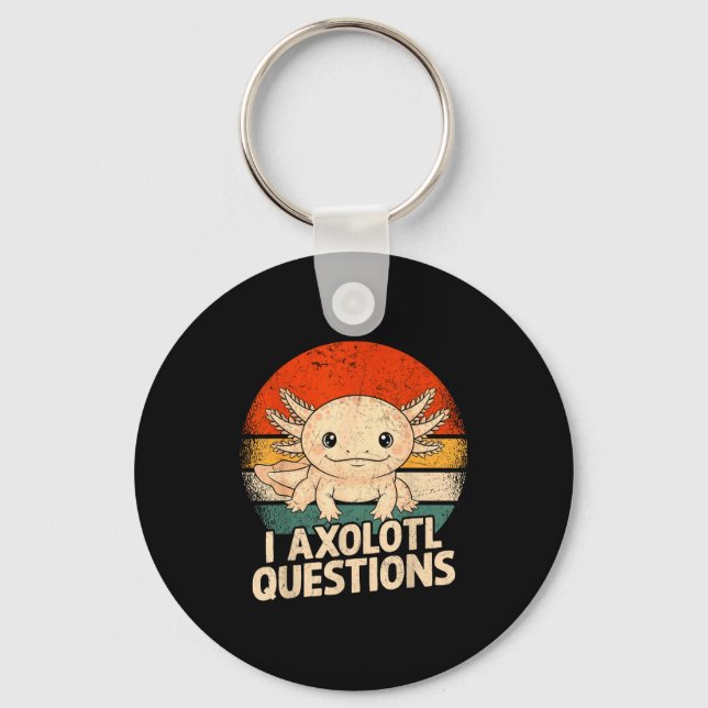 Llavero I Axolotl Questions Shirt Adults Youth Kids Retro  (Anverso)