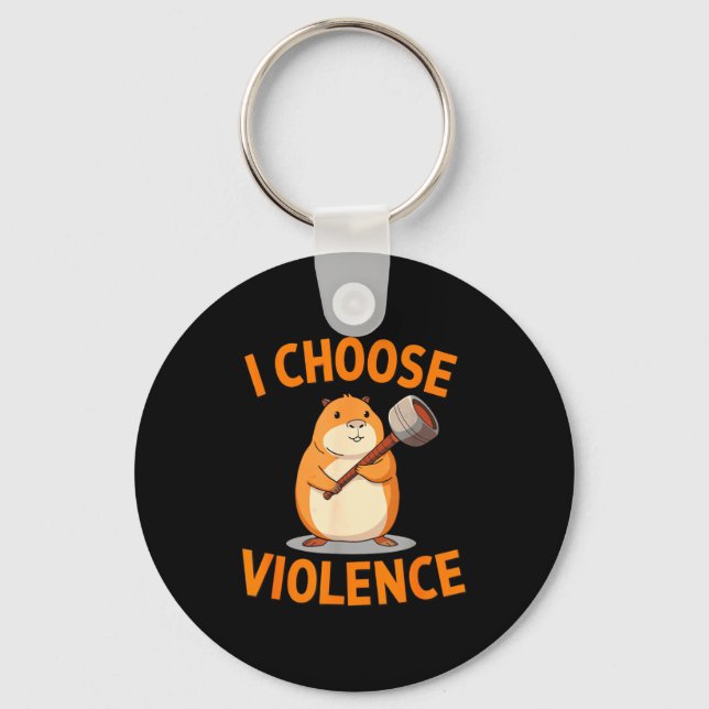 Llavero I Choose Violence Funny Hamster Graphic  (Anverso)